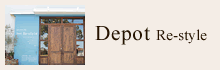 Depot Re-style